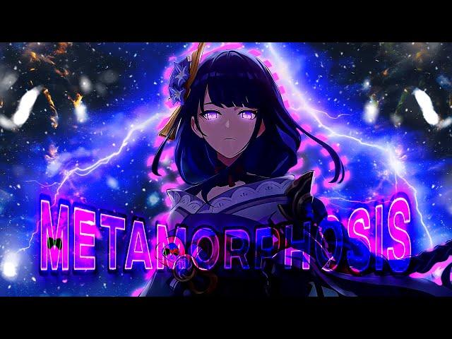 Raiden Shogun | Metamorphosis | Genshin Impact |「 Edit/AMV 」