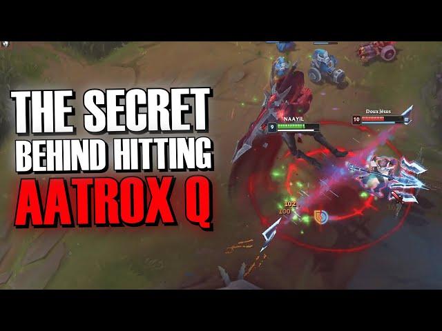 HOW TO CONSISTENTLY HIT AATROX Q!