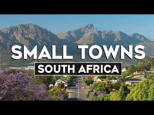 Top 10 Most Charming Small Towns in South Africa - Travel Video 2024