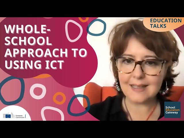 Whole-school approach to using ICT - Education Talks