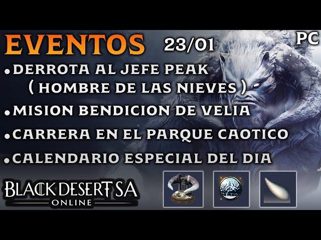 BLACK DESERT SA | EVENTOS | JEFE PEAK " HOMBRE DE LAS NIEVES " | CARRERA PARQUE CAOTICO | BDO | PC