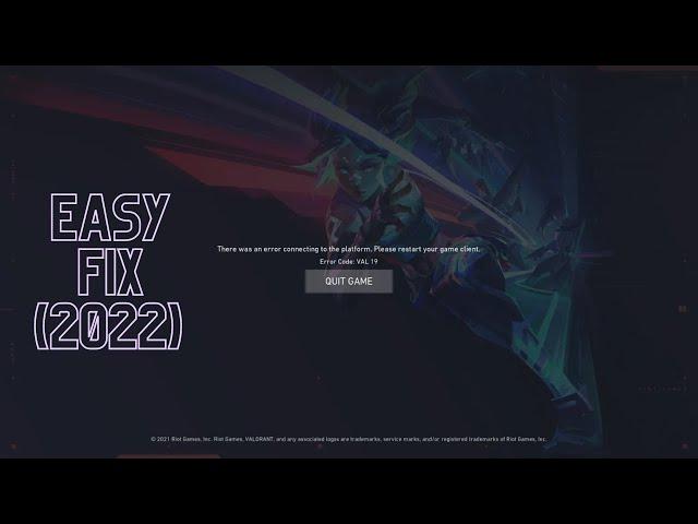 How to fix the Valorant error code Val 19 (2022!!!)