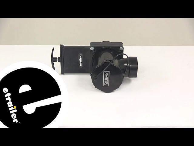 etrailer | Ultimate Overview of the Valterra RV Waste Valve