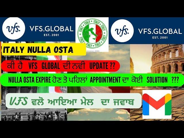 Italy VFS Global Appointment Update| Web Form Recent Updates| Nulla Osta Italy update