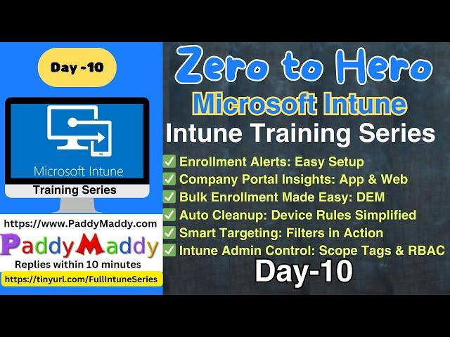 Advanced Microsoft Intune Training Series : Filters, Cleanup Rules, and Scope Tags | Day 10