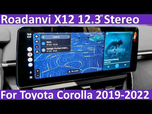 Roadanvi X12 12.3" Stereo for Toyota Corolla 2019-2022 Install/Review