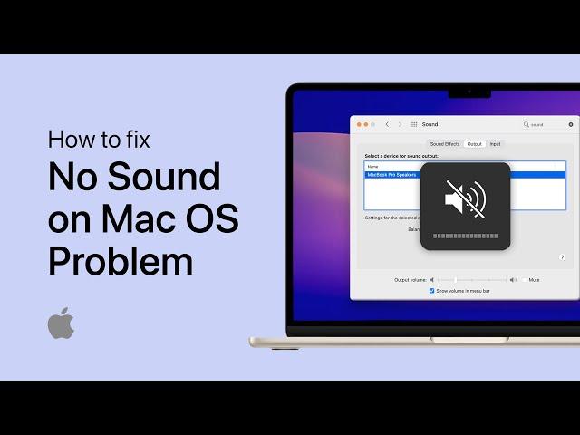 How To Fix No Sound Problem on Mac OS