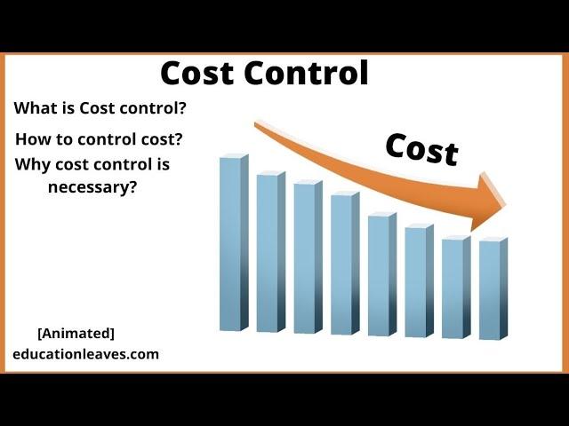 Cost control, Why cost control is necessary for a business?