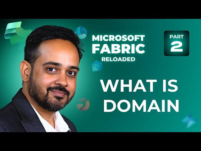 Microsoft Fabric Domains Explained: What is Domain? | How to Create and Manage Domains Easily