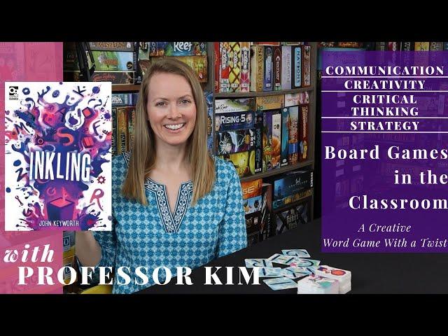 INKLING in the Classroom with Professor Kim | Games for Education AND Fun!