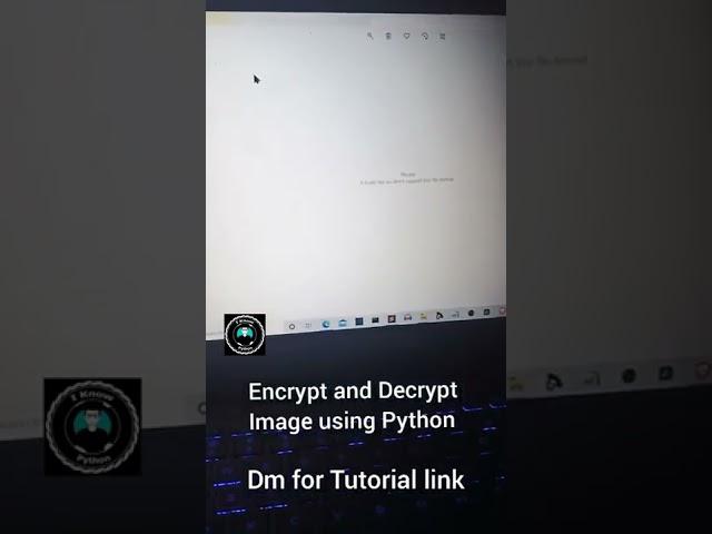 Encrypt and decrypt Image using Python