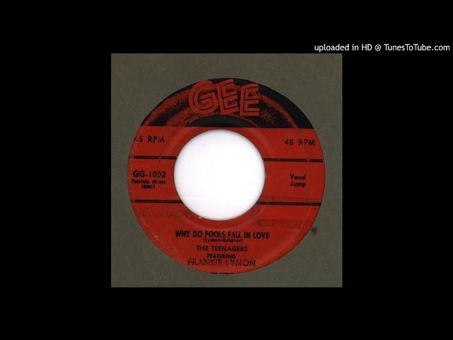 Lymon, Frankie & the Teenagers - Why Do Fools Fall in Love - 1955