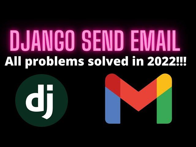  Send email using Django | How To Send Email With Django | 2024