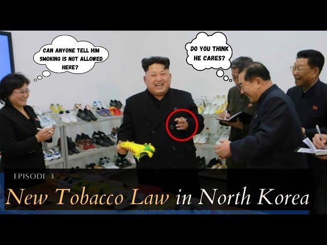 Does The New North Korean Smoking Law Apply To Chain Smoker Kim Jong Un? [NK Issues Ep.3]