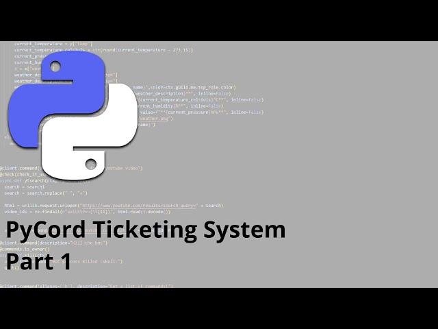 PyCord Ticketing System Tutorial