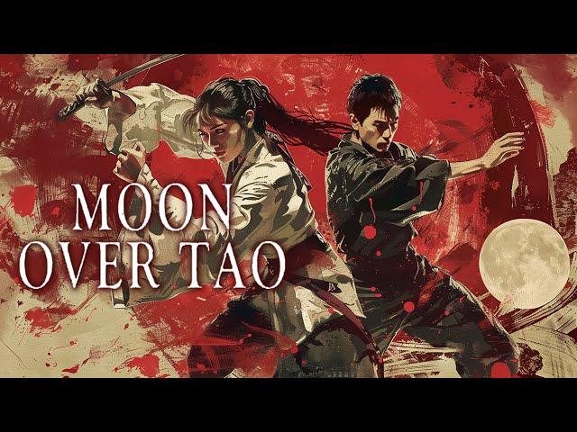 Moon Over Tao (Actionfilm I ganze Spielfilme kostenlos streamen, Filme aus Asien, Action)