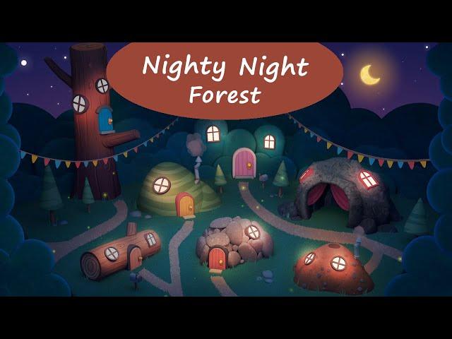 Nighty Night Forest - Go to sleep together with cute animals | Lullabies, Bedtime Stories For Kids