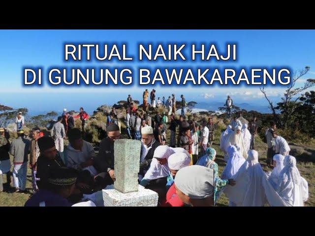 Gunung bawakaraeng ll tradisi ritual naik haji di puncak gunung.