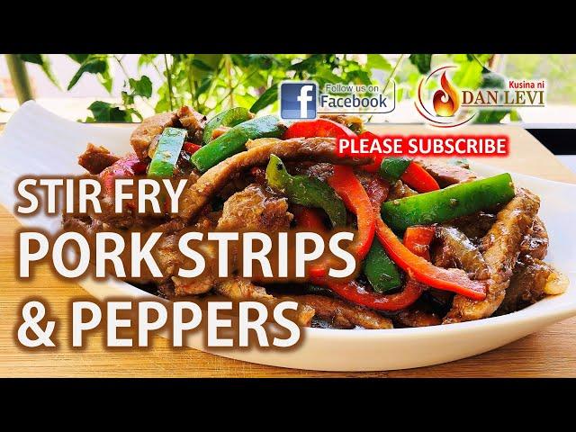 STIR FRY PORK STRIP & BELL PEPPERS ASIAN RECIPE | PORK STIR FRY WITH PEPPER RECIPE | STIR FRY RECIPE