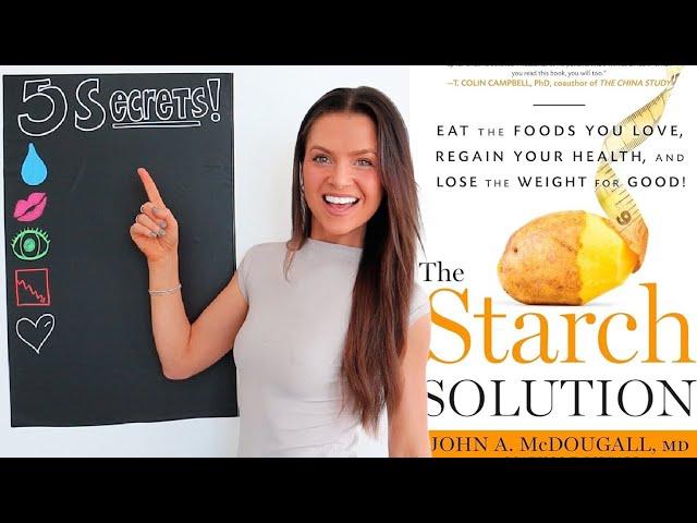 Top 5 Maximum Weight Loss Tips for the Starch Solution