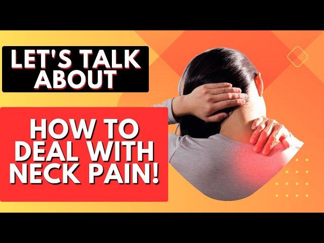 How To Deal With Neck Pain! Dr. Lewis Clark