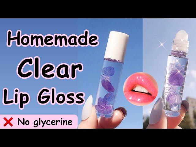 How to make clear lip gloss without glycerine  DIY clear lip gloss that actually works!