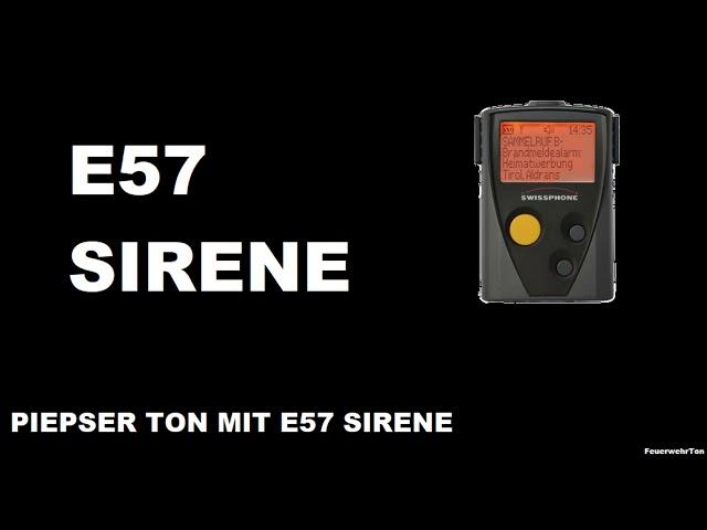 PIEPSER TON MIT E57 SIRENE