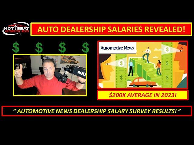 Automotive Dealership Salaries Revealed!  2023 Automotive News Dealership Salary Survey Results!