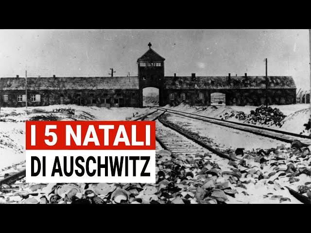 I 5 MACABRI Natali di Auschwitz