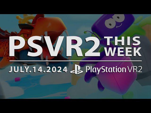 PSVR2 THIS WEEK | July 14, 2024 | New Games, Trailers, Updates on Phasmophobia, Arken Age & More!