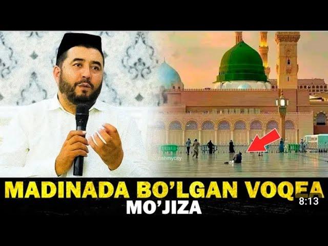 Azizxon domla | Madinada bo'lgan voqea