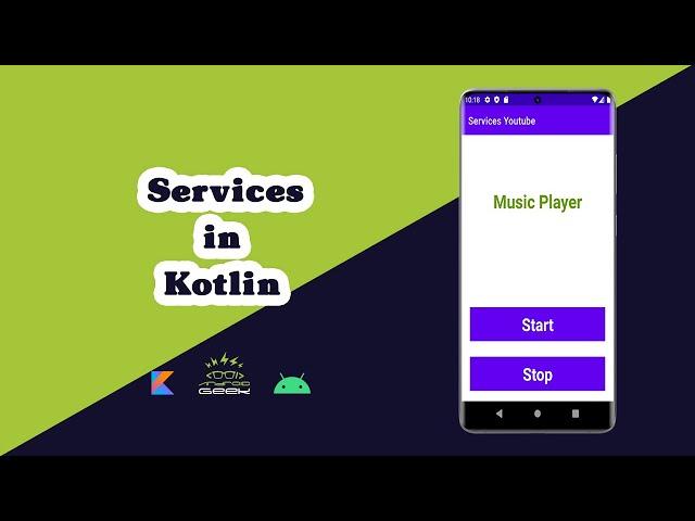 Understanding and Using Services in Kotlin - Beginner