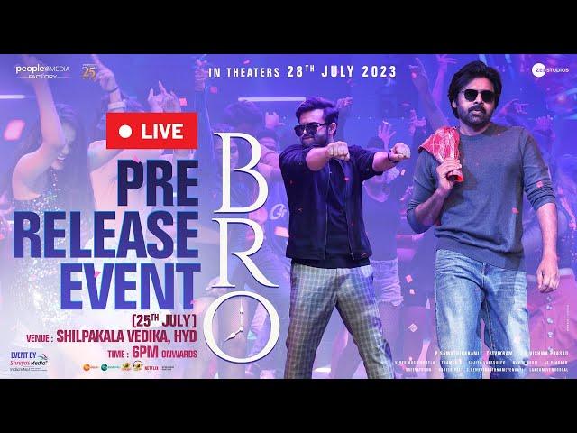 Bro Pre Release Event Live | Pawan Kalyan | Sai Dharam Tej | Samuthirakani | Ketika Sharma | Thaman