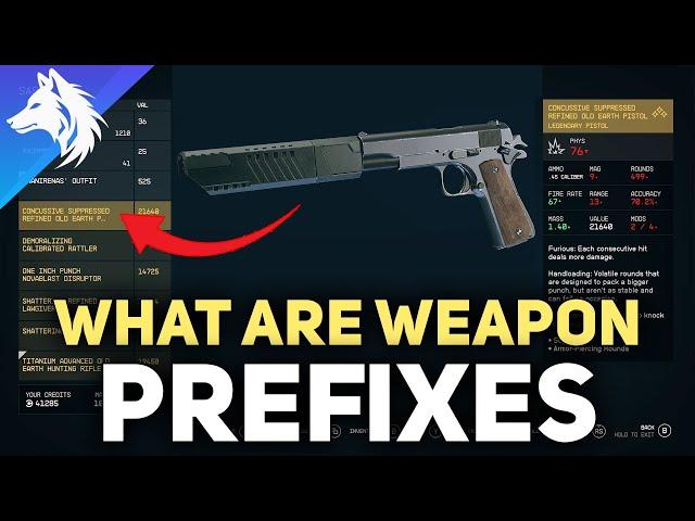 Starfield - How Do Weapon Names/Variants/Prefixes Work (Refined, Calibrated, Advanced & Superior)