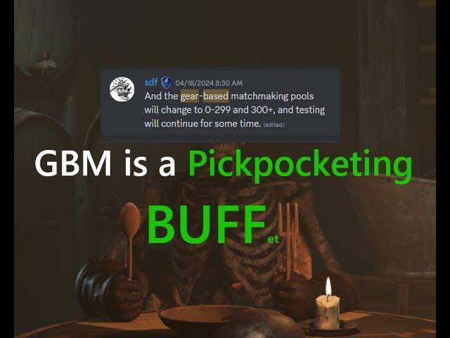 GEAR BASED MATCHMAKING IS A PICKPOCKET BUFF | Dark and Darker