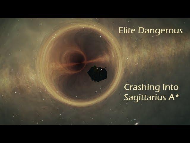 Elite Dangerous - Crashing into Sagittarius A*