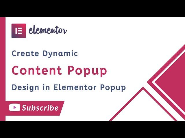 How to Create Dynamic Post Content in Modal Popup using Elementor Popup Builder