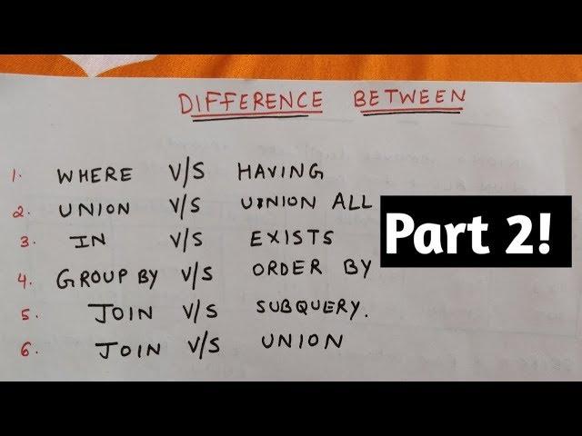 SQL "difference between" interview questions (part 2)