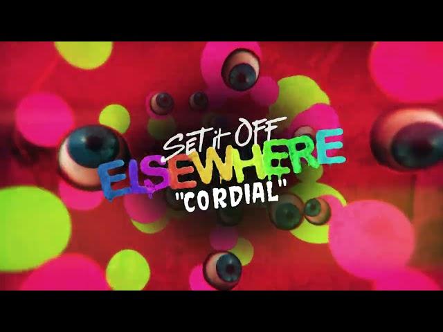 Set It Off - Cordial