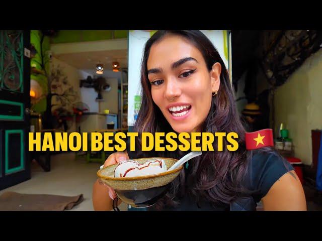 BEST Dessert places In HANOI |  Vietnam | Food Vlog Guide