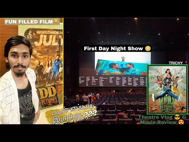 DD Returns - Movie Review  First Day Night Show  | Dannies Instinct | #ddreturns #tamil