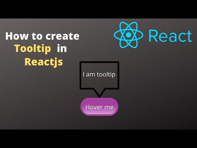 How to create tooltip in Reactjs