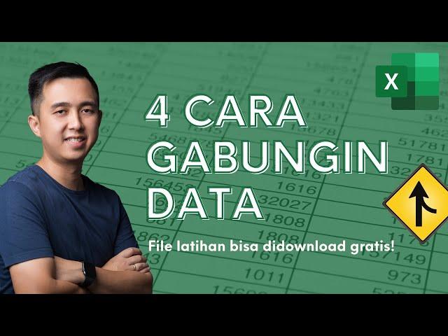 4 Cara Menggabungkan Data di Excel