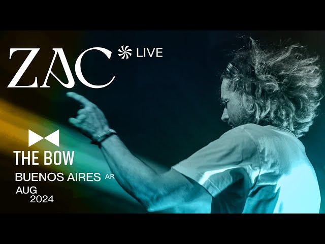 ZAC @ The BOW, Buenos Aires | 2024 LIVE SET | #ProgressiveHouse