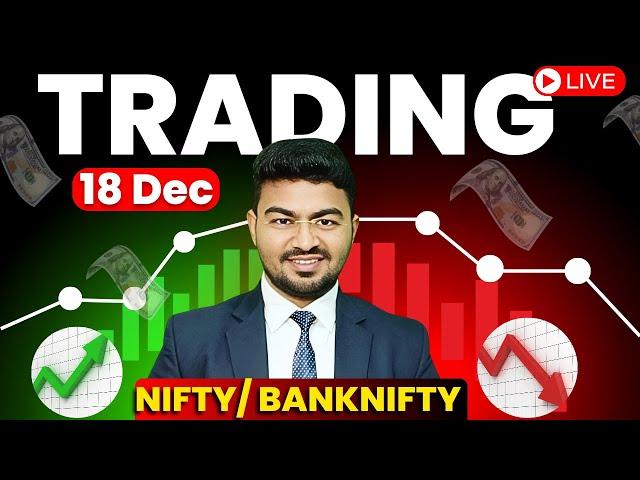 18 Dec Live Trading NIFTY, BANK NIFTY Intraday Scalping with Sonu Singh @SonuSinghSpeaker #trading