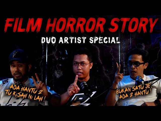 KISAH SERAM FILEM - ZAHIRIL ADZIM & NAFIEZ ZAIDI HORROR STORY