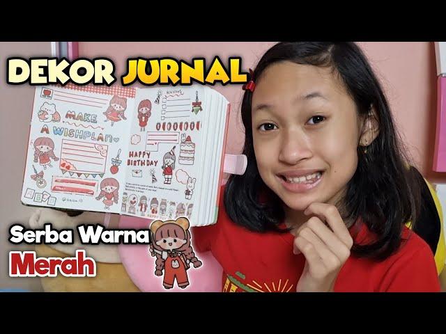 Wow Sticker dan Dekorasi Jurnal Lucu Serba Warna Merah Aqilla - Part 2  Aqilla's Diary