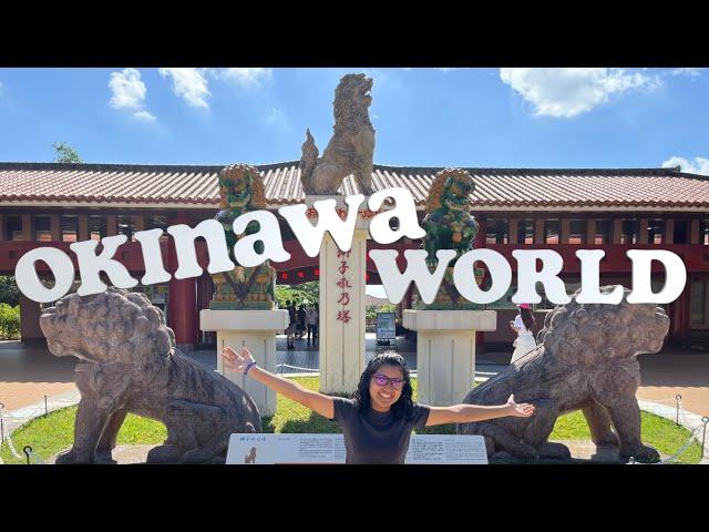 OKINAWA WORLD