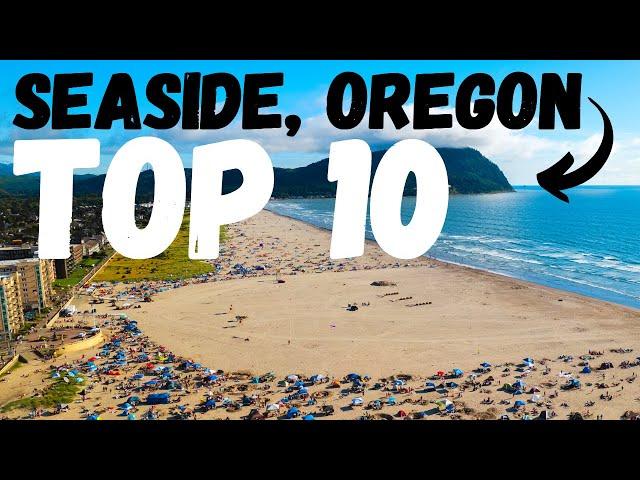 TOP 10 THINGS TO DO, EAT & EXPLORE IN SEASIDE, OREGON - 4K TRAVEL GUIDE