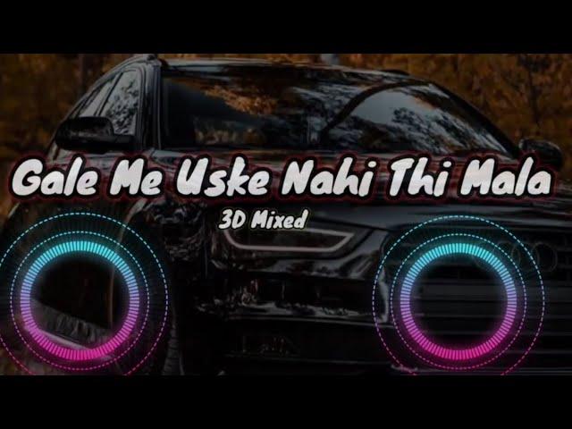 Gale Me Uske Nhi Thi Mala | Hunkara Song 3D Mixed | Shamshera Full Movie Song